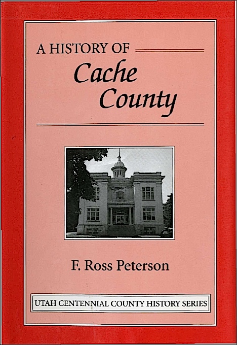 Title details for A History of Cache County by F. Ross Peterson - Wait list